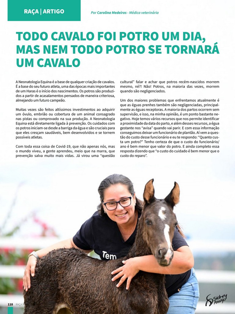 TODO CAVALO FOI POTRO UM DIA, MAS NEM TODO POTRO SE TORNARÁ UM CAVALO